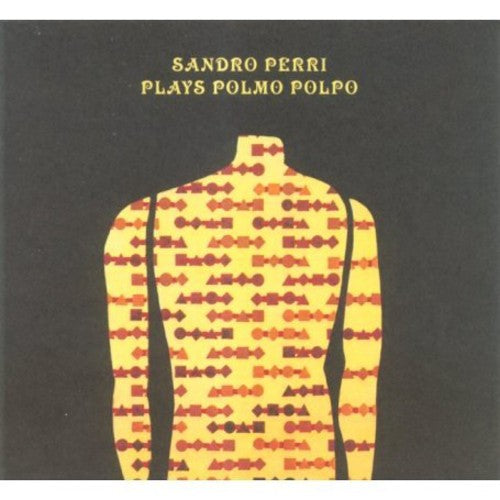 the album cover for Sandro Perri - Plays Polmo Polpo