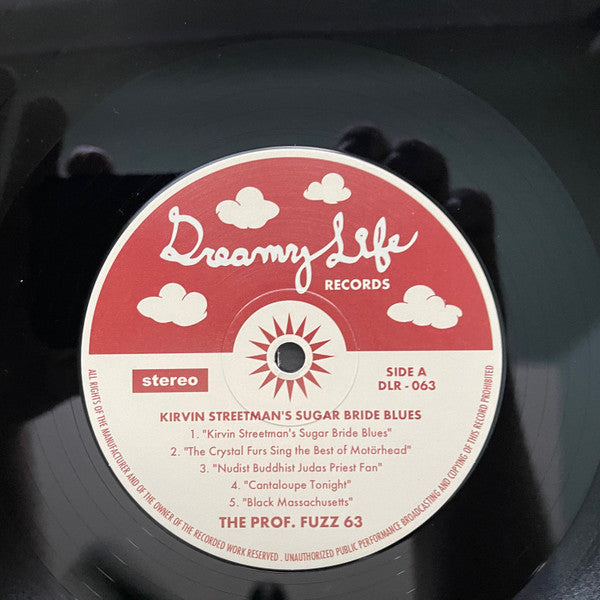 The Prof. Fuzz 63 : Kirvin Streetman’s Sugar Bride Blues (LP, Album)