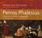 the album cover for Phalesius - Premier Livre de Danseries 1571