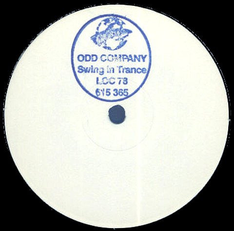 The Odd Company : Swing In Trance (12", W/Lbl)