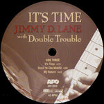 Jimmy D. Lane With Double Trouble (7) : It's Time (2x12", Album, 180)