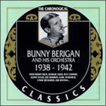the album cover for Bunny Berigan - Chronological Bunny Berigan & His Orchestra 1938