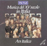 the album cover for Ars Italica - Italian Music of the 15th Century