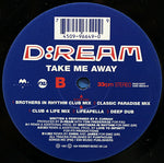 D:Ream : Take Me Away (12")