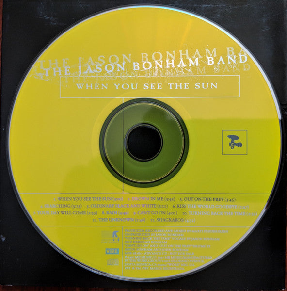 The Jason Bonham Band : When You See The Sun (CD, Advance, Album)