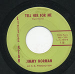 Jimmy Norman : I Don't Love You No More (I Don't Care About You) (7")