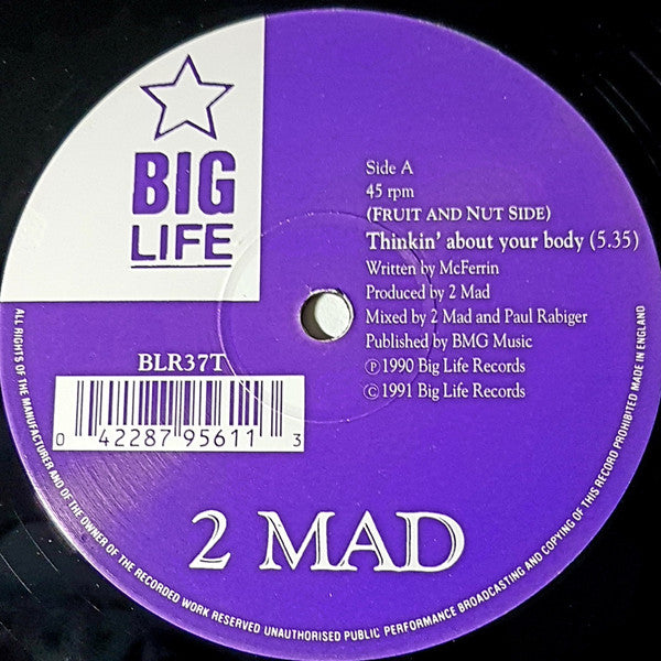 2 Mad* : Thinkin' About Your Body (Chocolate Mix) (12")