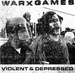 Warxgames : Violent & Depressed (7", EP, Ltd, Blu)