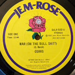 Osiris (2) : War (On The Bull Shit!) (12")