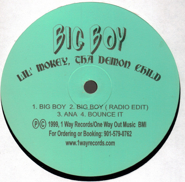 Lil' Mokey, Tha Demon Child* : Big Boy (12")