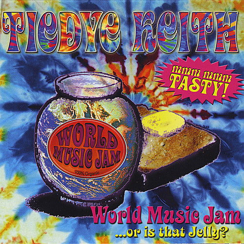 the album cover for Tiedye Keith - World Music Jam