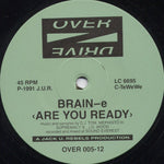 Brain-e : Are You Ready (12")