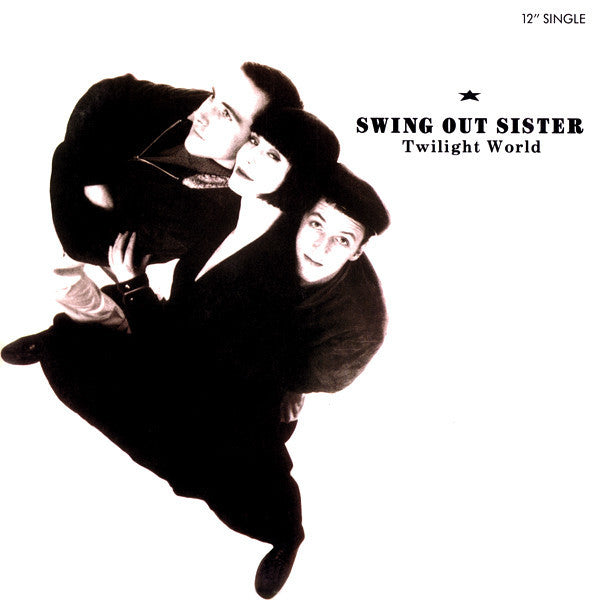 Swing Out Sister : Twilight World (12", Single)