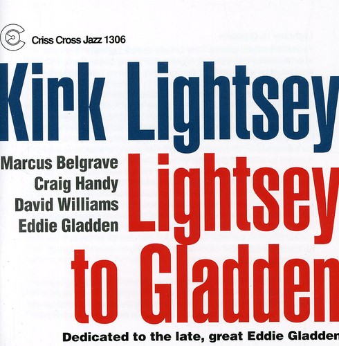 Kirk Lightsey - Lightsey to Gladden (CD)