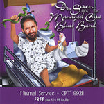 the album cover for Dr Sam & The Managed Care Blues Band - Minimal Service