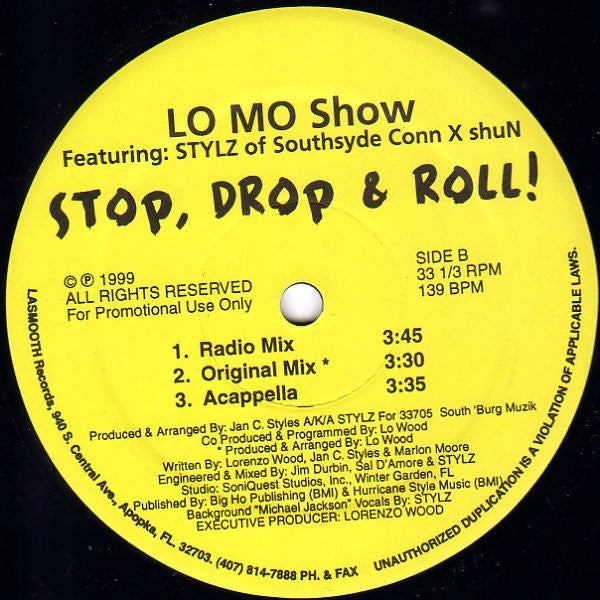LO MO Show Featuring Stylz : Stop, Drop & Roll! (12", Promo)