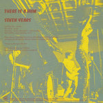 Bush Tetras : There Is A Hum / Seven Years (7")