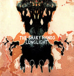 the album cover for Shaky Hands - Lunglight