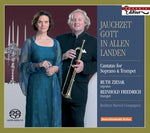 the album cover for Ruth Ziesak - Jauchzet Gott in Allen Landen: Cantatas for Soprano & Trumpet