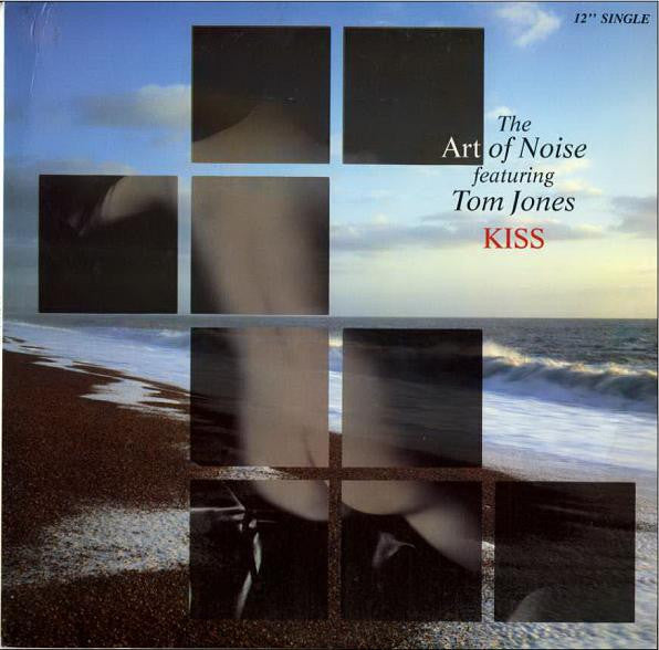 The Art Of Noise Featuring Tom Jones : Kiss (12", Single)
