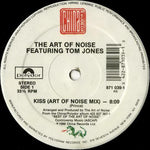 The Art Of Noise Featuring Tom Jones : Kiss (12", Single)