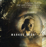 the album cover for Markus Groh - Late Piano Works