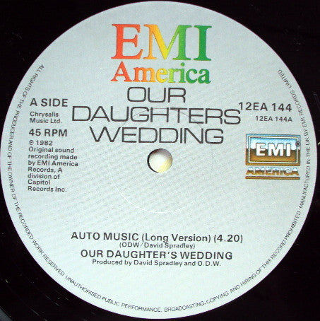 Our Daughters Wedding* : Auto Music (12")