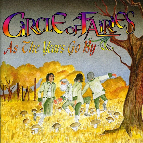 the album cover for Circles Of Fairies - As the Years Go By