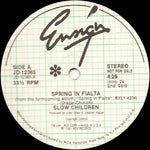Slow Children (2) : Spring In Fialta (12", Promo)