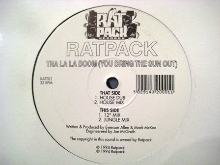 Ratpack : Tra La La Boom (You Bring The Sun Out) (12")