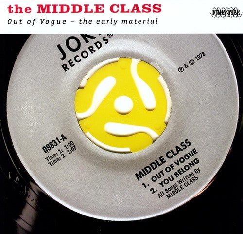 Middle Class - Out of Vogue: The Early Material (Vinyl)