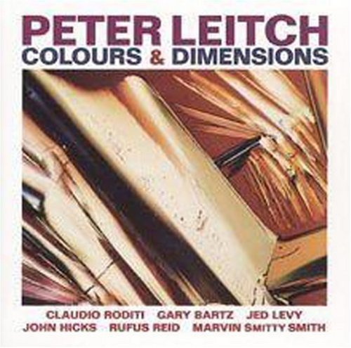 the album cover for Peter Leitch - Colours & Dimensions