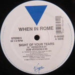 When In Rome : Sight Of Your Tears (12")