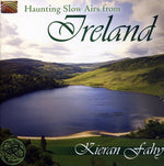 Kieran Fahy - Haunting Slow Airs from Ireland (CD)