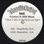 B Impolite Project Featuring Crews & Kid Man : Those 2 Girls At The Party Last Night (12")