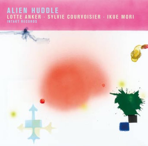 the album cover for Lotte Anker - Alien Huddle