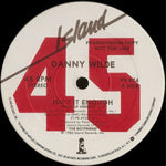 Danny Wilde : Isn't It Enough (12", Promo)