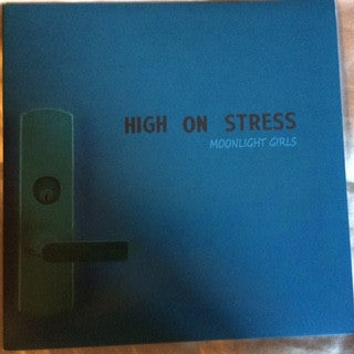 High On Stress : Moonlight Girls (LP, RE, RM)