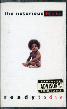 The Notorious B.I.G.* : Ready To Die (Cass, Album)