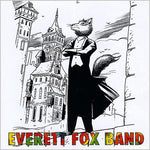 the album cover for Everett Band Fox - Everett Fox Band