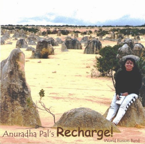 the album cover for Anuradha Pal - Recharge