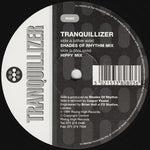 Tranquillizer : Tranquillizer (12")
