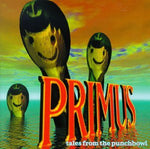 the album cover for Primus - Tales from the Punchbowl