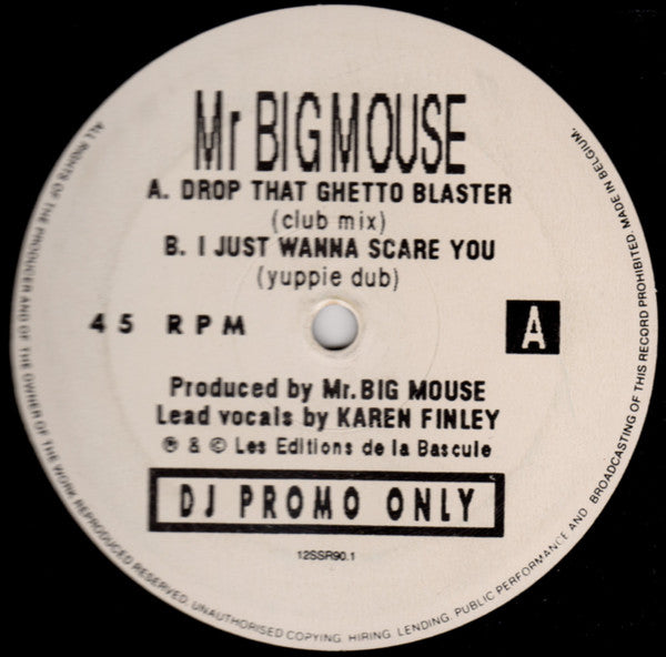 Mr Bigmouse* : Drop That Ghetto Blaster (12", Promo)