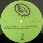Acid Horse : No Name, No Slogan (12", Gre)