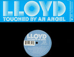 Lloyd - Touched By An Angel (Vinyl)