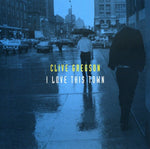 the album cover for Clive Gregson - I Love This Town