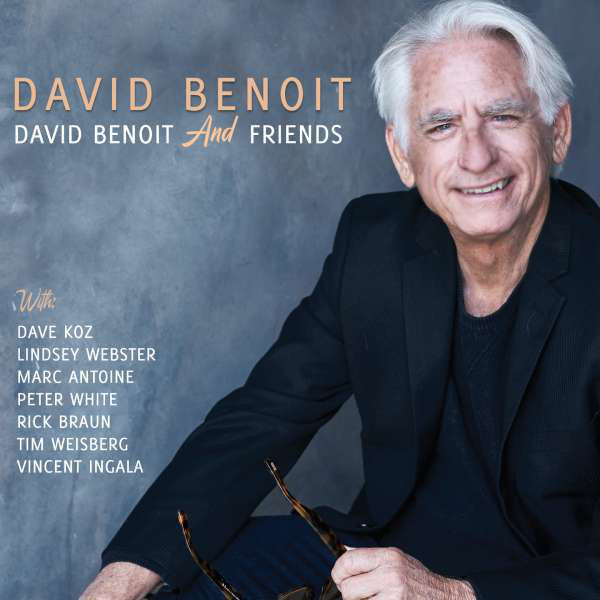 David Benoit : David Benoit And Friends (CD, Album)