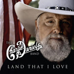 the album cover for The Charlie Daniels Band - Land That I Love