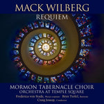 the album cover for Mormon Tabernacle Choir - Mack Wilberg Requiem